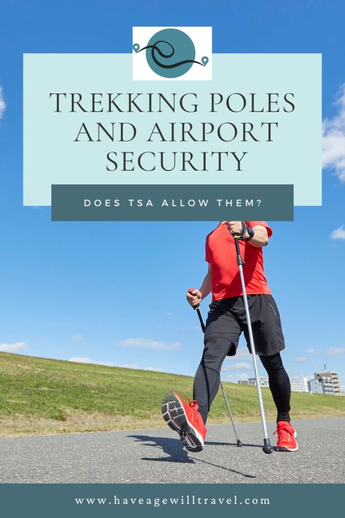 Pinterest Pin for Trekking Poles and TSA